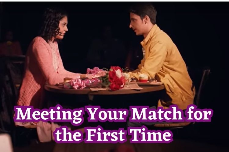 Meeting Your Match for the First Time